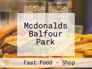 Mcdonalds Balfour Park