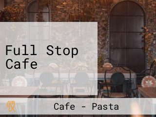 Full Stop Cafe