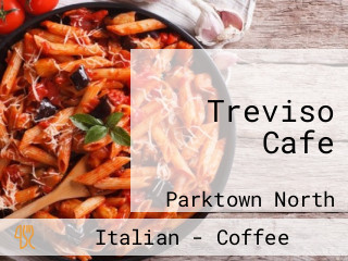 Treviso Cafe
