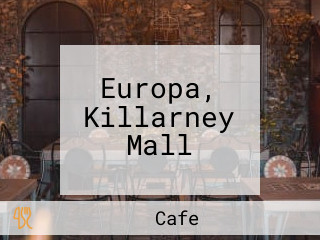 Europa, Killarney Mall