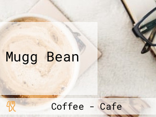 Mugg Bean