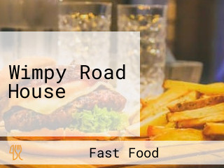 Wimpy Road House