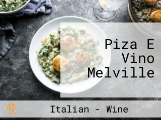Piza E Vino Melville