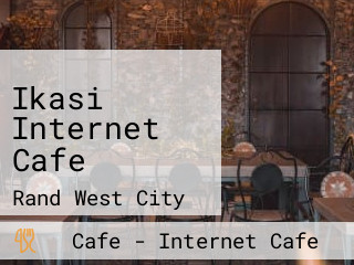 Ikasi Internet Cafe