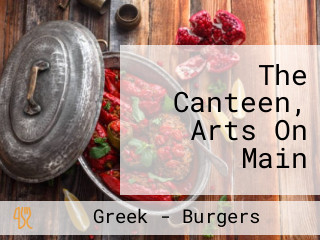 The Canteen, Arts On Main