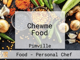 Chewme Food