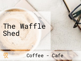 The Waffle Shed