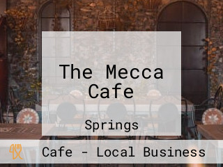 The Mecca Cafe