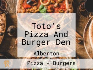 Toto's Pizza And Burger Den