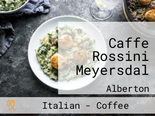 Caffe Rossini Meyersdal