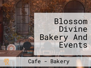 Blossom Divine Bakery And Events