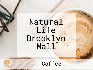 Natural Life Brooklyn Mall