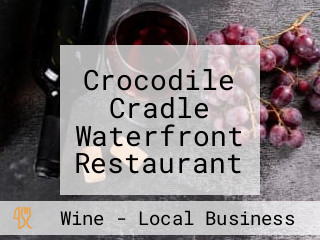 Crocodile Cradle Waterfront Restaurant And Wine Bar