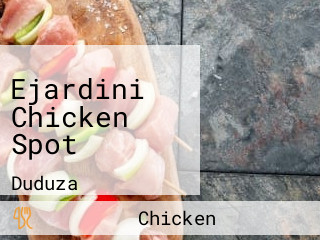 Ejardini Chicken Spot