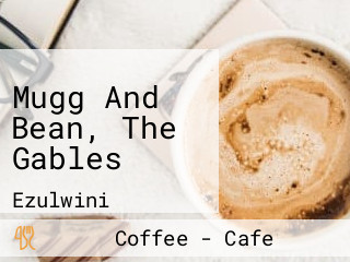 Mugg And Bean, The Gables