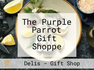 The Purple Parrot Gift Shoppe