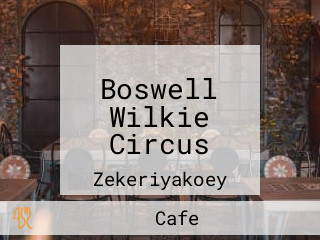 Boswell Wilkie Circus