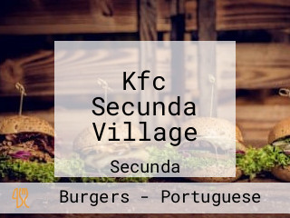 Kfc Secunda Village