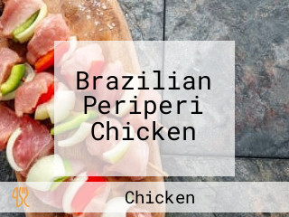 Brazilian Periperi Chicken