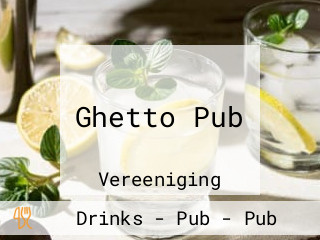 Ghetto Pub