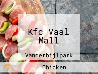 Kfc Vaal Mall