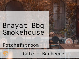 Brayat Bbq Smokehouse