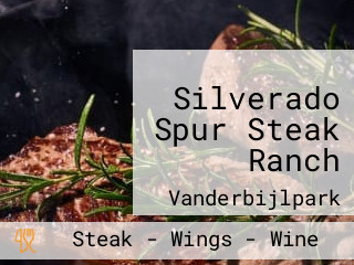 Silverado Spur Steak Ranch