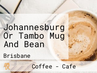 Johannesburg Or Tambo Mug And Bean