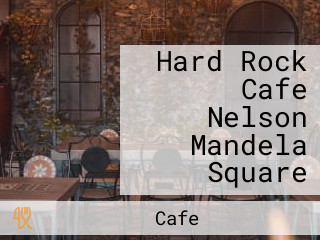 Hard Rock Cafe Nelson Mandela Square