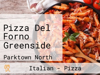 Pizza Del Forno Greenside