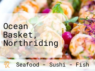 Ocean Basket, Northriding