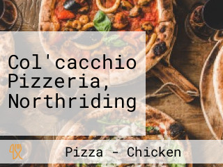 Col'cacchio Pizzeria, Northriding