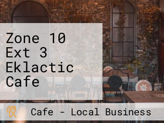 Zone 10 Ext 3 Eklactic Cafe