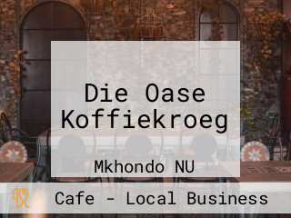 Die Oase Koffiekroeg