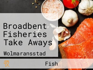 Broadbent Fisheries Take Aways