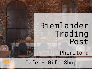 Riemlander Trading Post