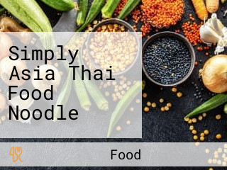 Simply Asia Thai Food Noodle