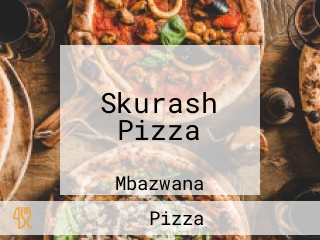 Skurash Pizza