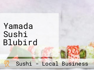 Yamada Sushi Blubird