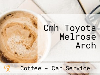 Cmh Toyota Melrose Arch