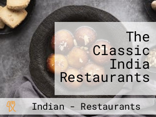 The Classic India Restaurants