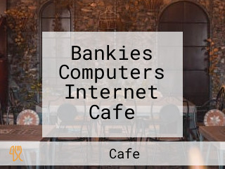 Bankies Computers Internet Cafe