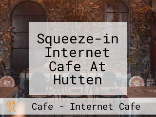 Squeeze-in Internet Cafe At Hutten Hights Shoping Comlex