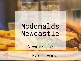 Mcdonalds Newcastle