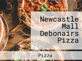 Newcastle Mall Debonairs Pizza