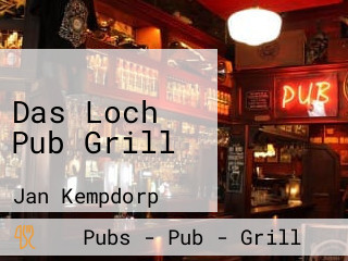 Das Loch Pub Grill