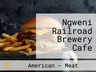 Ngweni Railroad Brewery Cafe