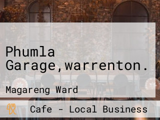 Phumla Garage,warrenton.