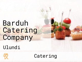 Barduh Catering Company