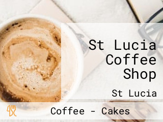 St Lucia Coffee Shop